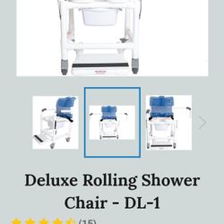 Deluxe Rolling Shower Chair $100