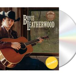 Bryce Leatherwood Signed CD New