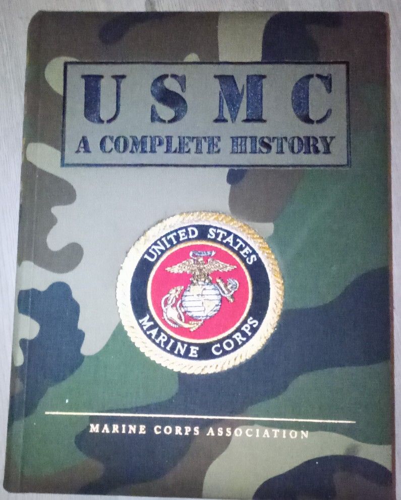 USMC A Complete History Book Hoffman Crumley MARINE CORPS ASSOCIATION