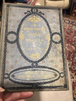 When Dewey Came to Manila 1899 first edition