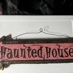 Halloween Haunted House Sign