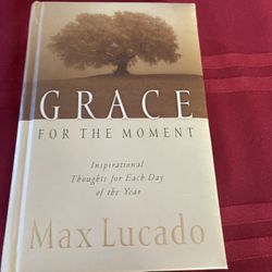 Grace For The Moment - Max Lucado