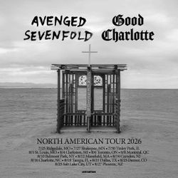 Avenged Sevenfold x Good Charlotte Tickets x 2