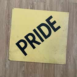 Pride Large Sign Vintage 