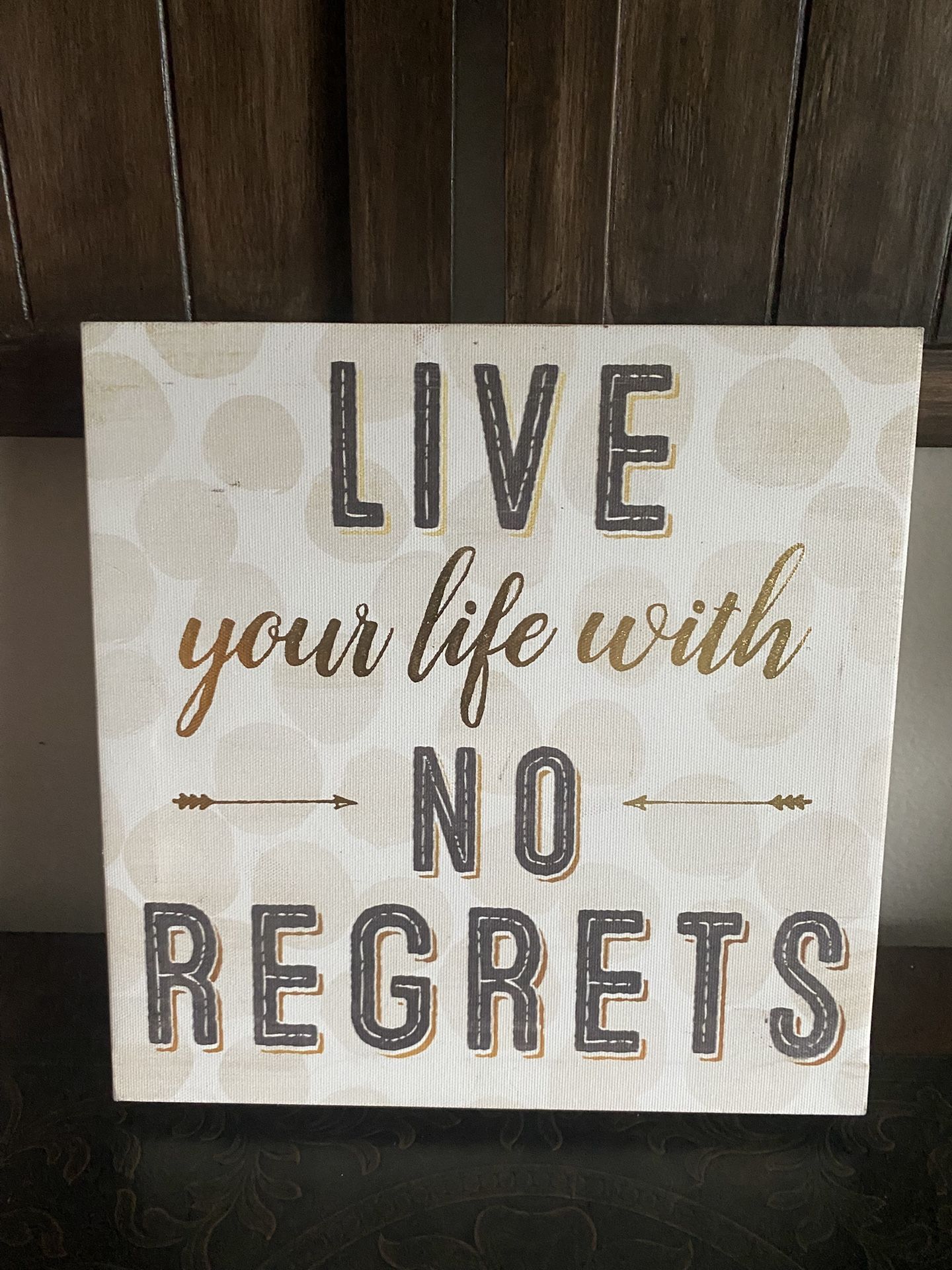 Live Your Life With No Regrets Canvas Wall Decoration