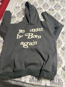 Ye Must be born again Hoodie