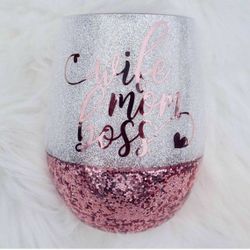 Wine cup "wife, Mom, Boss"