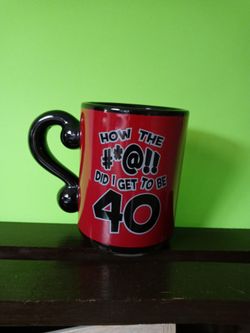 40s Birthday Mug. Deer Valley and  67th Ave 85310