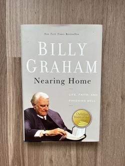 “Nearing Home” by Billy Graham