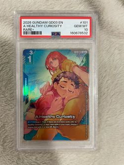 GD03 A Healthy Curiosity R+ PSA 10