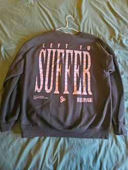 Large Left To Suffer Crewneck