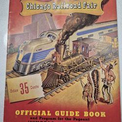 Chicago Railroad Fair Official Guide Book