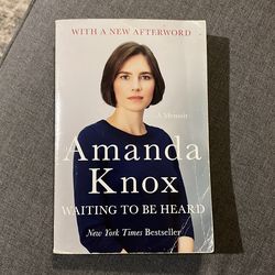 Amanda Knox , Waiting To Be Heard