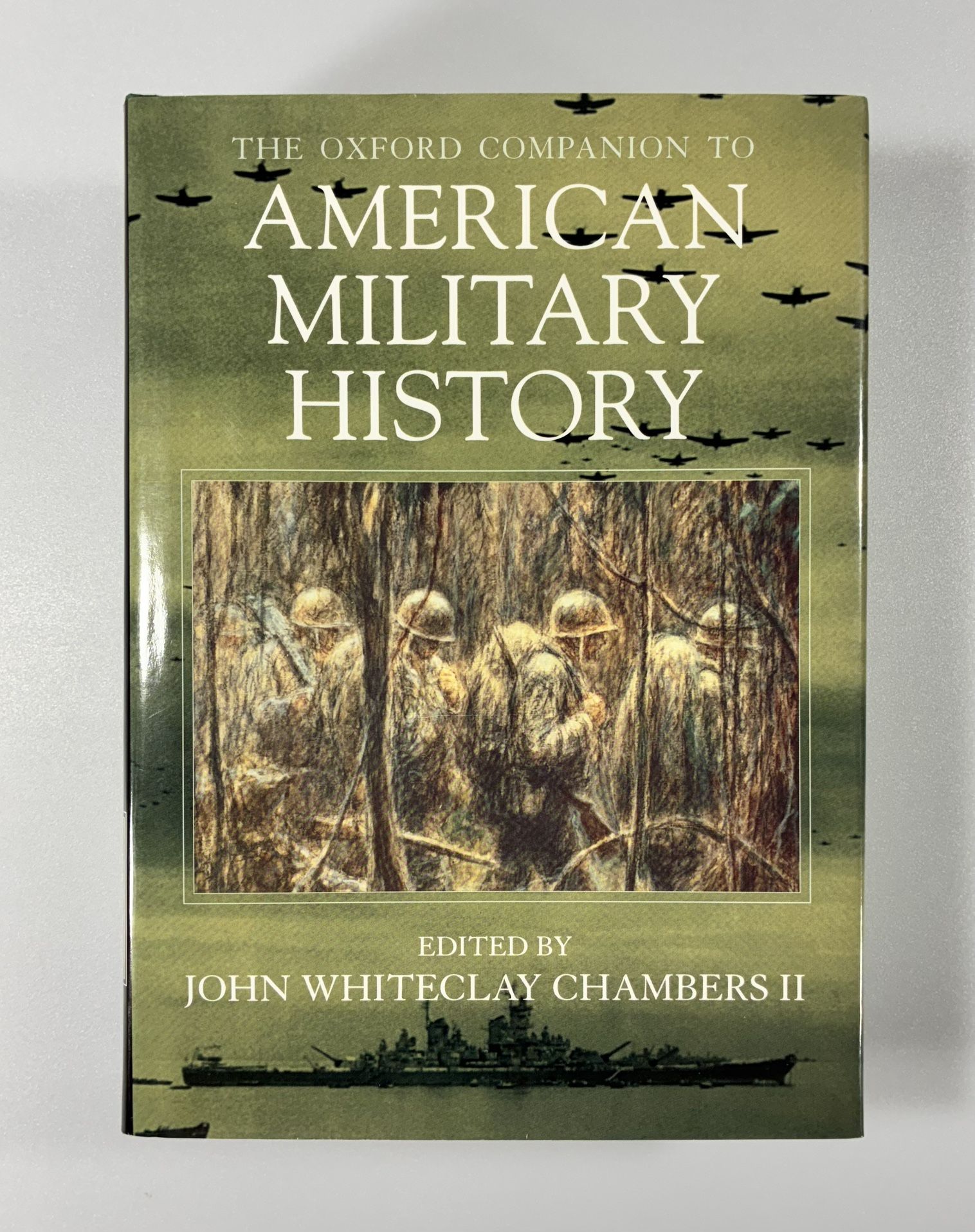 The Oxford Companion to American Military History Vintage 1999 Hardback
