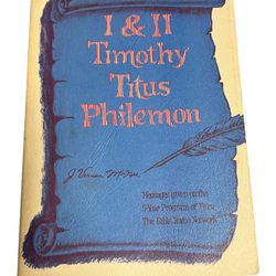 I & Il Timothy, Titus, Philemon by J. Vernon McGee This book by J. Vernon McGee contains letters written to Timothy, Titus, and Philemon, providing in
