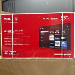TCL 55INCH NEW 4k BRAND NEW TV ! 