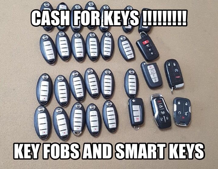 CASH PAID FOR KEY FOBS SMART KEYS KEYLESS ENTRY REMOTES