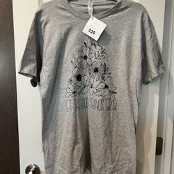 NEW Let The Good Things Grow shirt - size medium 