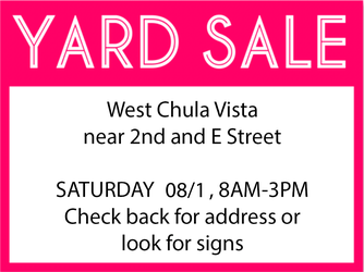 Garage sale / Yard Sale 08/01 West Chula Vista