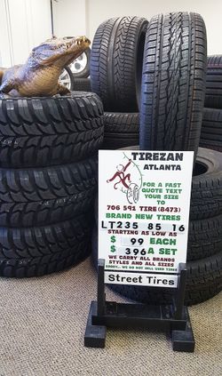 LT 235 85 16 BRAND NEW TIRE TIRES $99 EACH $396 SET