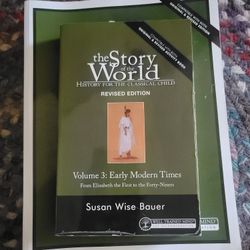 The Story Of The World - Volume 3: Early Modern Times