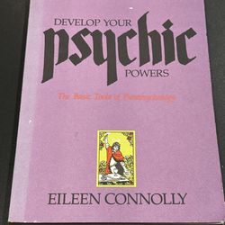 Develop Your Psychic Powers, Connolly Esoteric Guidebook Series: Volume II. First Edition 1990. Free of writing, inscriptions, & notes.