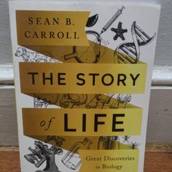 The Story of Life: Great Discoveries in Biology By Sean B. Carroll. Message me anytime if interested will send more pictures or videos thank you.