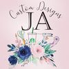 J.a custom designs 