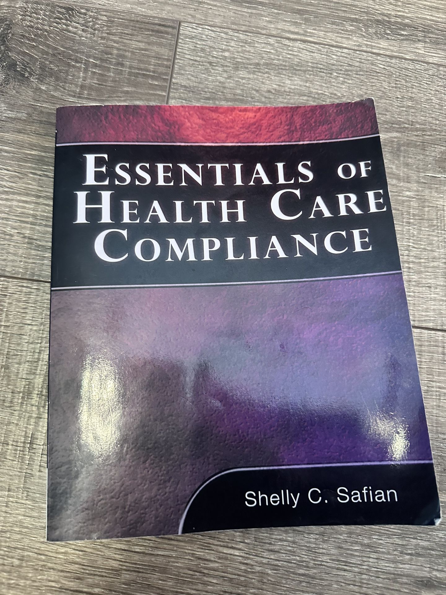 Book: Essentials Of Health Care Compliance