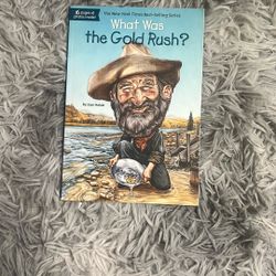 What Was the Gold Rush book