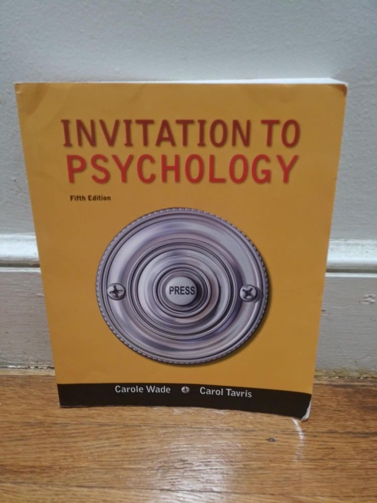 Invitation To Psychology (5th Edition) By Carole Wade And Carol Tavris. Message me anytime if interested will send more pictures or videos thank you.