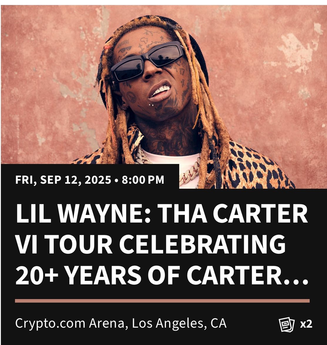 2 Lil Wayne Floor Tickets