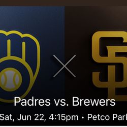 Brewers @Padres Sat Jun 22 4:15pm