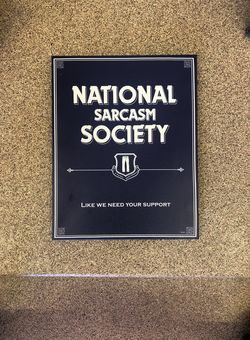 Signs - National Sarcasm Society & Route 66