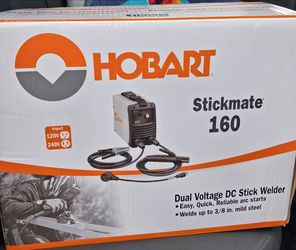Hobart stickmate 160 welder brand new