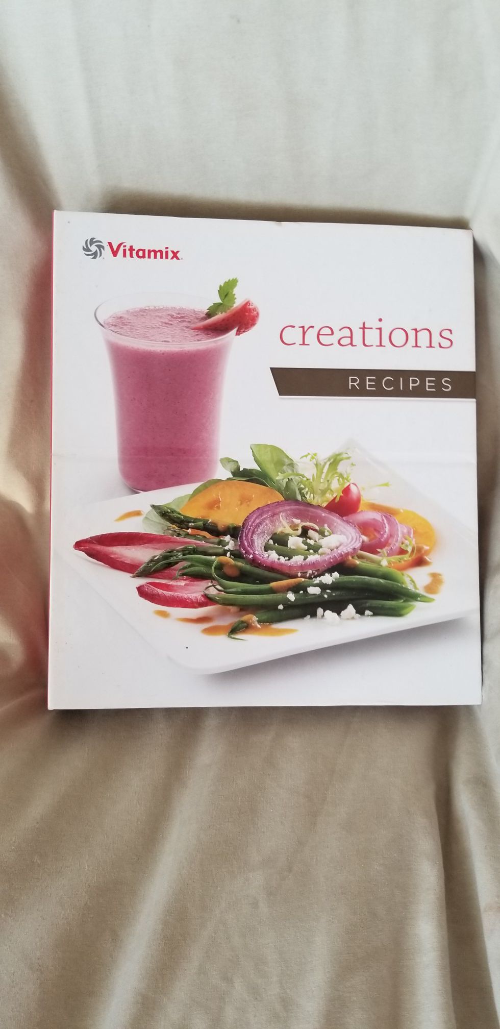 Vitamix Creations Cookbook