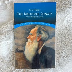 The Kreutzer Sonara And Other Short Stories