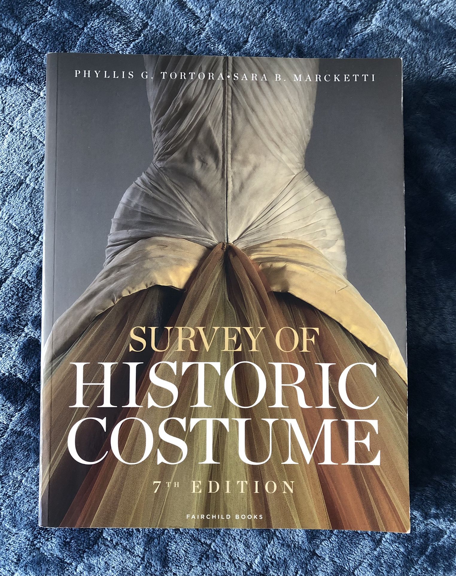 Survey Of Historic Costume 7th Edition