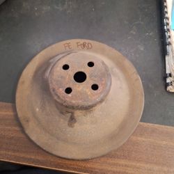 Upper Water Pump Pulley 390 Ford,see Part # In Pics Good Condition  35th Ave And McDowell Phx 