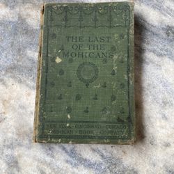 Antique 1909 The Last Of The Mohicans 