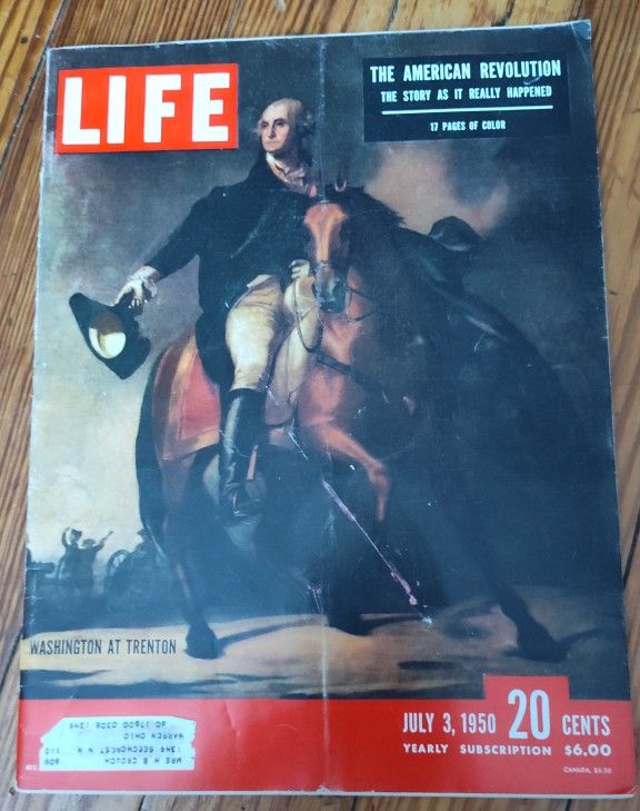 Life Magazine July 3, 1950 - The American Revolution