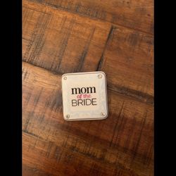 Mom Of The Bride Pin