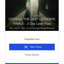 Odesza 3- Day GA Ticket