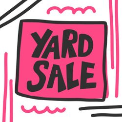 Yard sale today 3/28 and tomorrow 3/29
