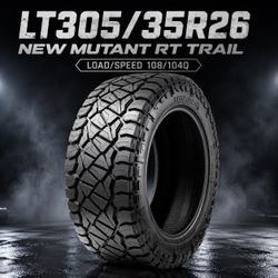 🔥 LT305/35R26 NEW MUTANT RT TRAIL Tires 🔥