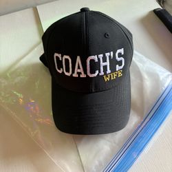 New…..Hat, Baseball Cap,  Coach Hat / Wife’s Coach, 