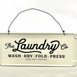 The Laundry Co WASH DRY FOLD PRESS Farmhouse Metal Sign 10" w x 4" h