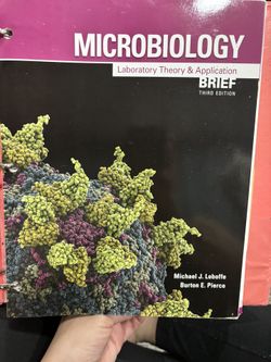 Microbiology Lab Theory & Application 3rd Ed