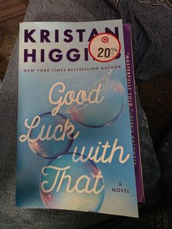 Good Luck with That by Kristan Higgins