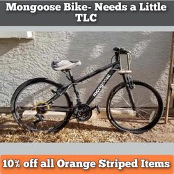 Mongoose 21 Speed Bike- Needs a Little TLC